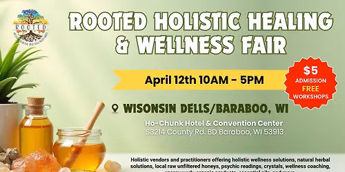 Holistic Healing & Wellness Fair - Wisconsin Dells\/Baraboo, WI