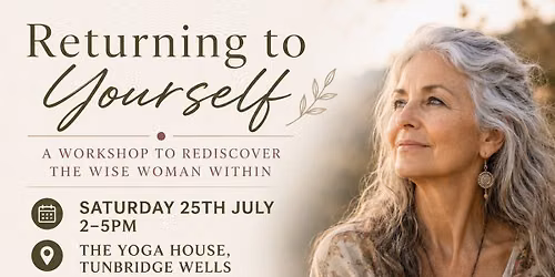 Returning to Yourself, Yoga Workshop for Mid Life Women