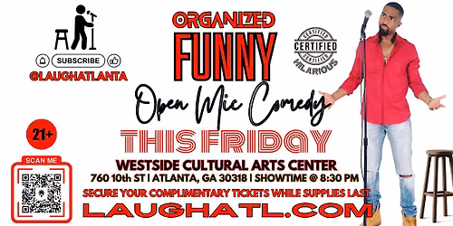 Organized Funny presents Open Mic Comedy @ Westside Cultural Arts Center
