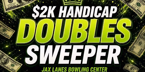 $2K HANDICAP DOUBLES SWEEPER - August 8th
