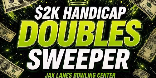 $2K HANDICAP DOUBLES SWEEPER - August 8th