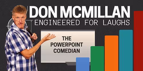 SUNNYVALE, CA: Don McMillan LIVE at Rooster T Feathers Comedy Club