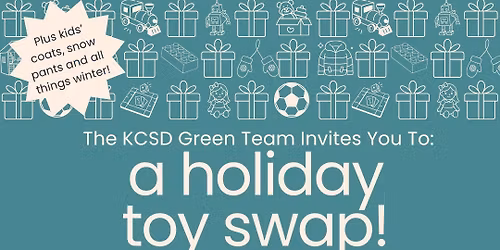 Kids' Toy Swap hosted by the KCSD Green Team