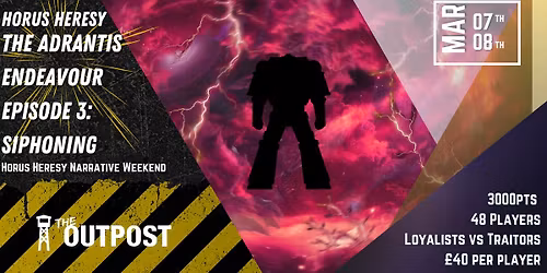 Horus Heresy The Adrantis Endeavour Episode 3: Siphoning