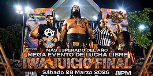 IWA Juicio Final 2026 Lucha Libre