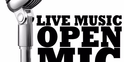 OPEN MIC WITH THE INFAMOUS BILLY MICHAEL!