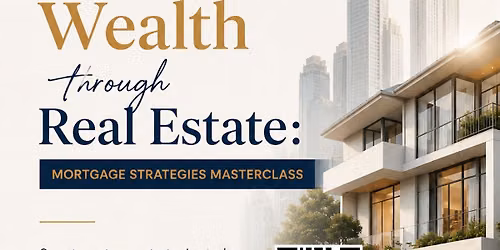 Mortgage Strategies Masterclass