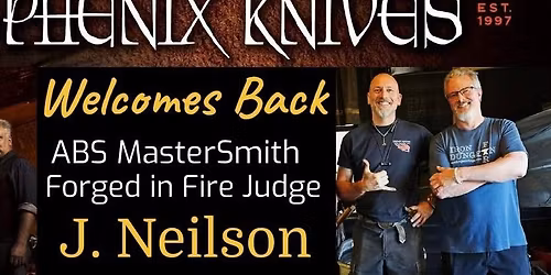 Meet J. Neilson at Phenix Knives