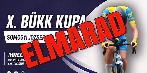 X BÜKK KUPA SOMOGYI JÓZSEF EMLÉKVERSENY