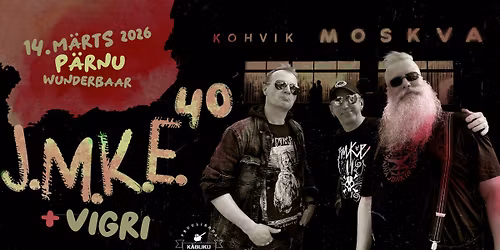 J.M.K.E 40 - P\u00e4rnu + Vigri