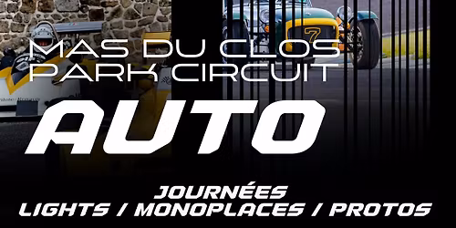 Trackdays Monoplaces - Protos et Lights | Jeudi 7 et Vendredi 8 Mai