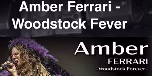 Amber Ferrari WOODSTOCK Fever at The Iridium, NYC