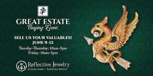 Great Estate Buying Event - Reflective Jewelry