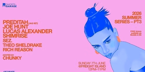 GHOSTS of GARAGE - Free Summer Sunday Day Party w\/ PREDITAH, JOE HUNT & more
