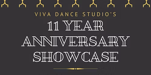 Viva Dance Studio's 11 Year Anniversary Showcase