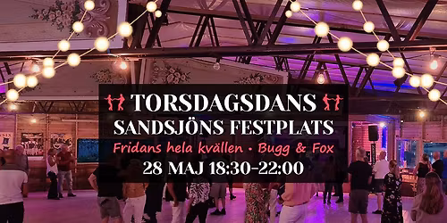 \ud83c\udf1f Buggkv\u00e4ll - Fridans | Sandsj\u00f6ns Festplats \ud83c\udf1f