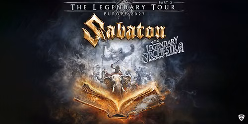 SABATON - The Legendary Tour 2027 \/\/ Graz