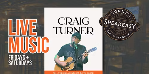 Craig Turner - Live Music @ Sonny D's (Every Fri + Sat)