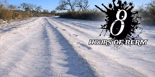 8 Hours of Berm