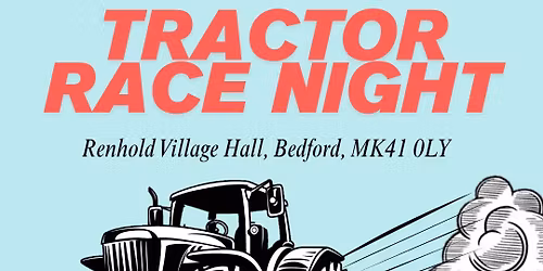 Blunham YFC \ud83c\udfc1TRACTOR RACE NIGHT\ud83d\ude9c