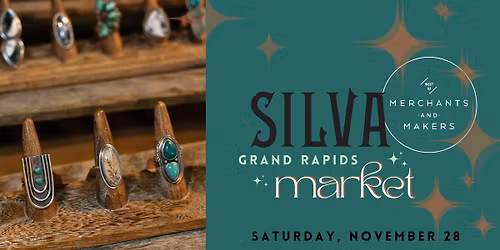 Merchants and Makers Small Business Saturday Market at SILVA!