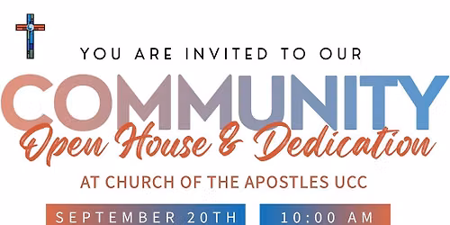 Community Open House & Sanctuary Rededication