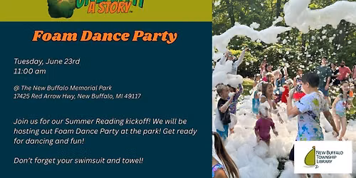 Summer Reading! Foam Dance Party