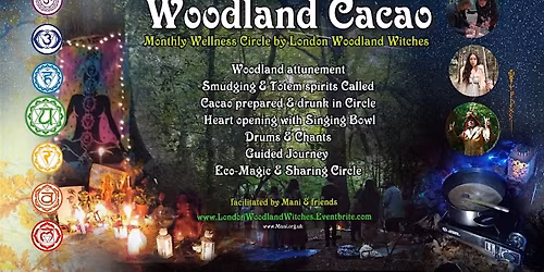 Woodland Cacao - Heart Opening & wellness Circle