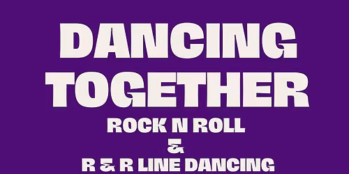 Dancing Together- R & R Line Dancing & Rock n Roll & Sequence Dancing