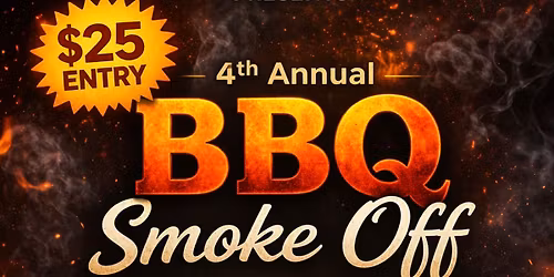 4th Annual BBQ Smoke Off 