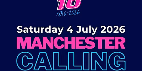Manchester Calling - Summer Euroclub