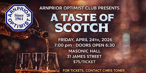 A Taste of Scotch presented by The Arnprior Optimist Club