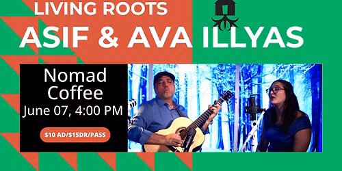 Living Roots - Asif & Ava Illyas