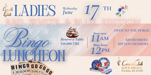 Ladies Bingo Luncheon: Red, White, and Blue, with Pioneer Woman and You! \u2728