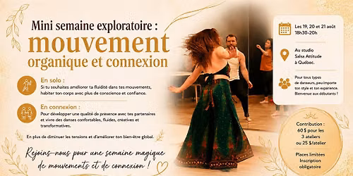 Mini semaine exploratoire : mouvement organique et connexion 