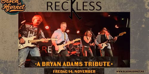 Reckless - Bryan Adams Coverband \/\/ Olsen p\u00e5 Hj\u00f8rnet 14. nov