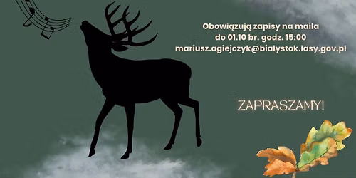 Rykowisko z Le\u015bnikiem