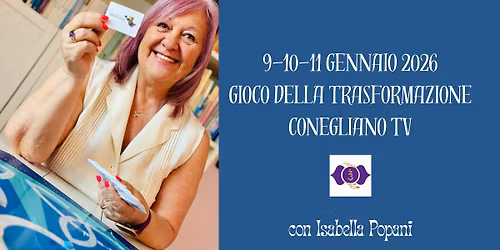 Gioco della Trasformazione a Conegliano Tv