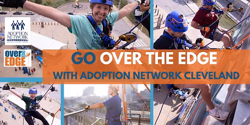 Go OVER THE EDGE with Adoption Network Cleveland