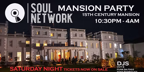 Mister P - Guest Duties - Soul Network - Mansion Party