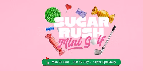 Sugar Rush Mini Golf