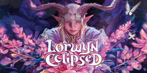 Magic: The Gathering Lorwyn Eclipsed Prerelease