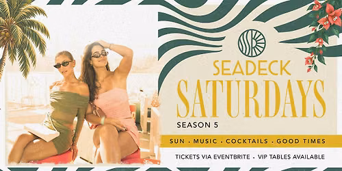SEADECK SATURDAYS | 16th January 2027