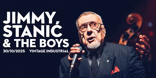 Jimmy Stani\u0107 & The Boys | 30\/10\/25 VIB