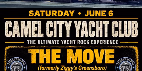 CAMEL CITY YACHT CLUB | 6\/6\/26 | ZIGGY'S GREENSBORO