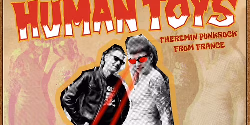 Human Toys (FR) @ Cafe De Wacht