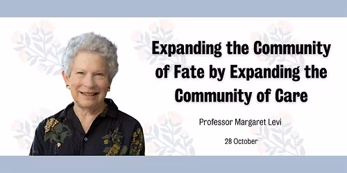 Expanding the Community of Fate by Expanding the Community of Care