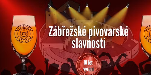 Z\u00e1b\u0159e\u017esk\u00e9 pivovarsk\u00e9 slavnosti \u2013 10 let Pivovaru Z\u00e1b\u0159eh