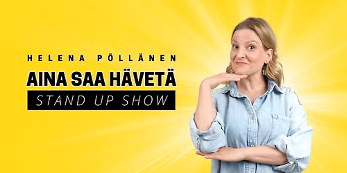 Helena P\u00f6ll\u00e4nen \u2013 Aina saa h\u00e4vet\u00e4, Savonlinna