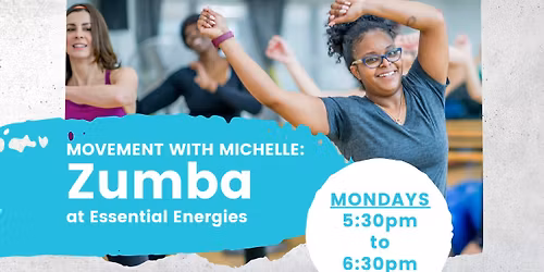 Movement with Michelle: ZUMBA!
